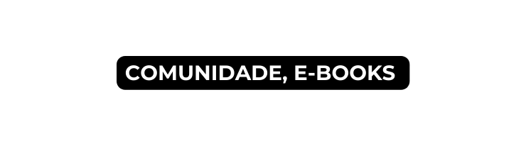 COMUNIDADE E BOOKS